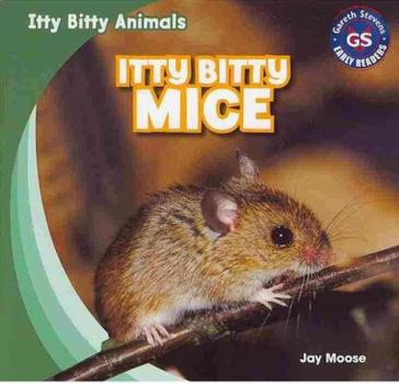 Itty Bitty Mice - Book  of the Itty Bitty Animals