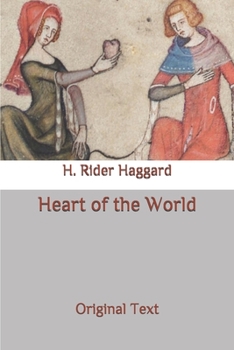 Heart of the World: Original Text