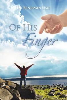 Paperback Of His Finger: Prayer Volume 1 Book