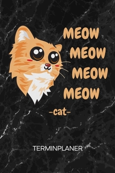 Terminplaner: Katzenz?chter Kalender Mo. bis So. - Hauskatze Terminkalender - Haustier Wochenplaner K?tzchen Taschenkalender f?r To-