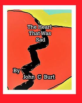 Paperback The Heart That Was Sad. Book