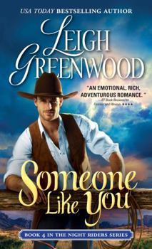 Someone Like You - Book #4 of the Night Riders