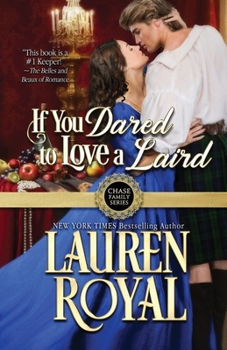 If You Dared to Love a Laird - Book #3 of the Chase Family