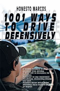 Hardcover 1001 Ways to Drive Defensively Book