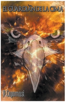 Paperback El guardián de la Cima [Spanish] Book