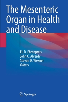 Paperback The Mesenteric Organ in Health and Disease Book