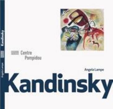 KANDINSKY COLLECTION MONOGRAPHIES ET MOUVEMENTS