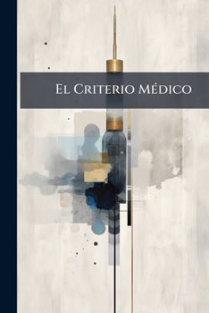 Paperback El Criterio Médico [Spanish] Book