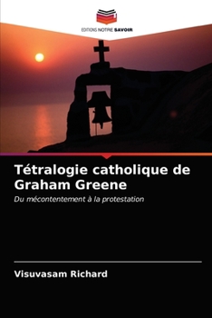 Paperback Tétralogie catholique de Graham Greene [French] Book