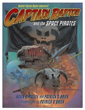Captain Raptor and the Space Pirates - Book  of the Captain Raptor