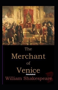 Paperback The Merchant of Venice Annotated Book