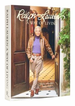Hardcover Ralph Lauren a Way of Living: Home, Design, Inspiration Book