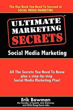 Paperback Ultimate Marketing Secrets: Social Media Marketing Book