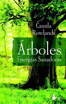 Paperback Arboles, Energia Sanadora [Spanish] Book