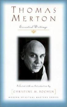 Thomas Merton: Essential Writings - Book  of the Modern Spiritual Masters