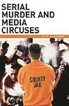 Hardcover Serial Murder and Media Circuses Book