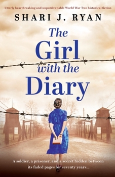 Paperback The Girl with the Diary: Utterly heartbreaking and unputdownable World War Two historical fiction Book