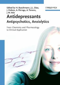 Hardcover Antidepressants, Antipsychotics, Anxiolytics, 2 Volume Set: From Chemistry and Pharmacology to Clinical Application Book