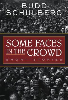 Paperback Some Faces in the Crowd: Short Stories Book