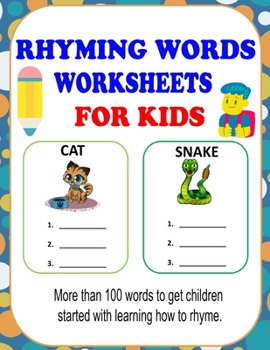 Paperback Rhyming Words Worksheets: Rhyming Words Activities For Kids, Learn How To Rhyme With This Rhyming Workbooks For Kindergarten, Preschoolers And 1st Gra Book