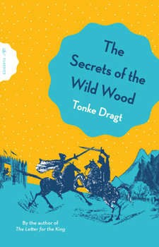 Paperback The Secrets of the Wild Wood Book