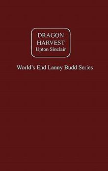 Dragon Harvest - Book #6 of the Lanny Budd Novels