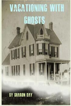 Paperback Vacationing With Ghosts Book