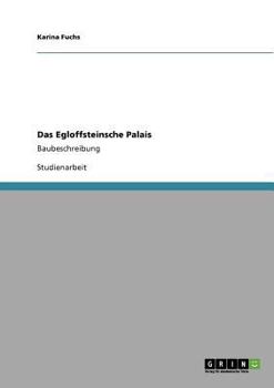 Paperback Das Egloffsteinsche Palais: Baubeschreibung [German] Book