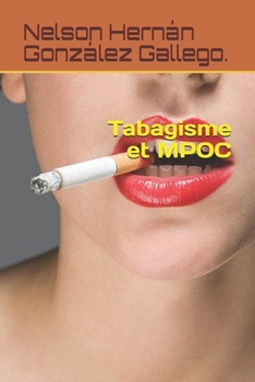 Paperback Tabagisme et MPOC [French] Book