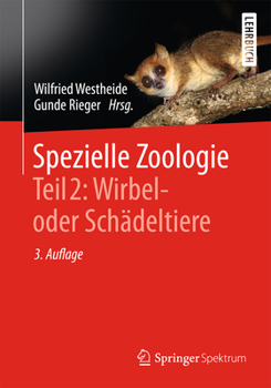 Hardcover Spezielle Zoologie. Teil 2: Wirbel- Oder Schädeltiere [German] Book