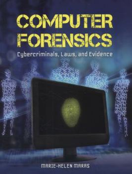 Paperback Computer Forensics: Cybercriminals, Laws, and Evidence Book