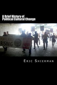 Paperback A Brief History of Political Cultural Change Book