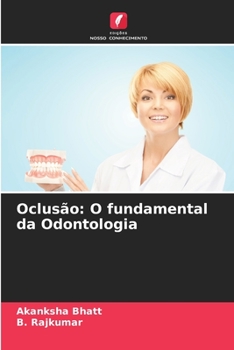 Paperback Oclusão: O fundamental da Odontologia [Portuguese] Book