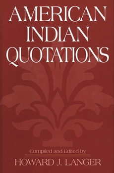 Hardcover American Indian Quotations Book