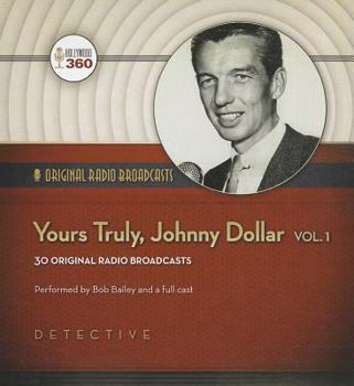 Audio CD Yours Truly, Johnny Dollar, Vol. 1 Book