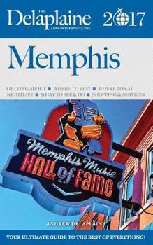Paperback Memphis - The Delaplaine 2017 Long Weekend Guide Book