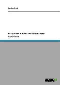 Paperback Reaktionen auf das "Weißbuch Sport" [German] Book