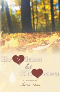 Paperback Broken but Chosen Book