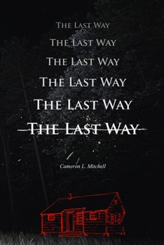 Paperback The Last Way Book