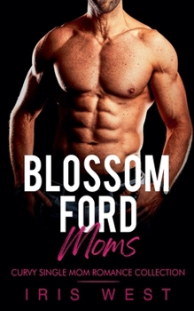 Paperback Blossom Ford Moms Book