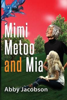 Paperback Mimi, Metoo and Mia Book