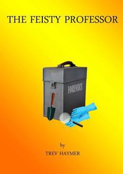 Paperback The Feisty Professor Book