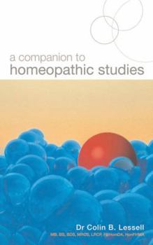 Paperback A Companion to Homeopathic Studies Book