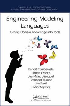 Hardcover Engineering Modeling Languages: Turning Domain Knowledge Into Tools Book
