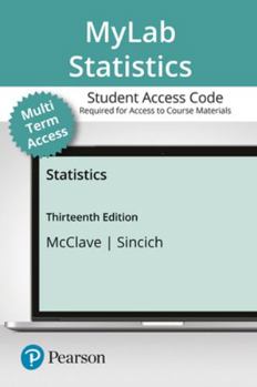 Printed Access Code Mylab Statistics with Pearson Etext -- 24 Month Standalone Access Card -- For Statistics Book