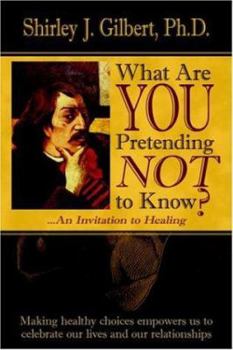 Paperback What Are You Pretending Not to Know? Book