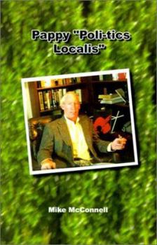 Paperback Pappy "Poli-Tics Localis" Book