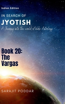 The Vargas: A Journey into the World of Vedic Astrology