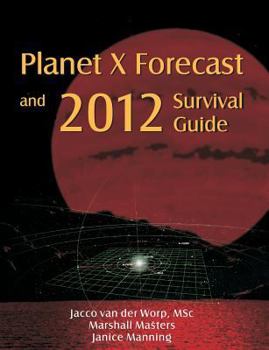 Paperback Planet X Forecast and 2012 Survival Guide Book