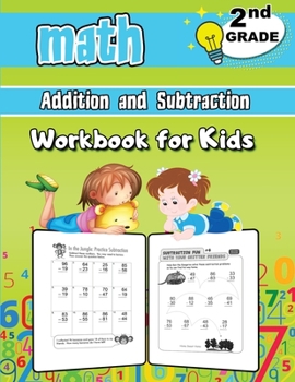 Paperback 2nd Grade Math Addition and Subtraction Workbook for Kids: Grade 2 Activity Book, Second Grade Math Workbook, Fun Math Books for 2nd Grade Book